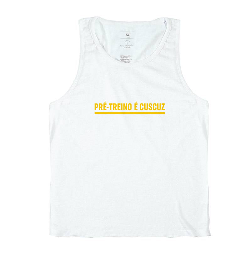 Camisa: PRÉ-TREINO É CUSCUZ