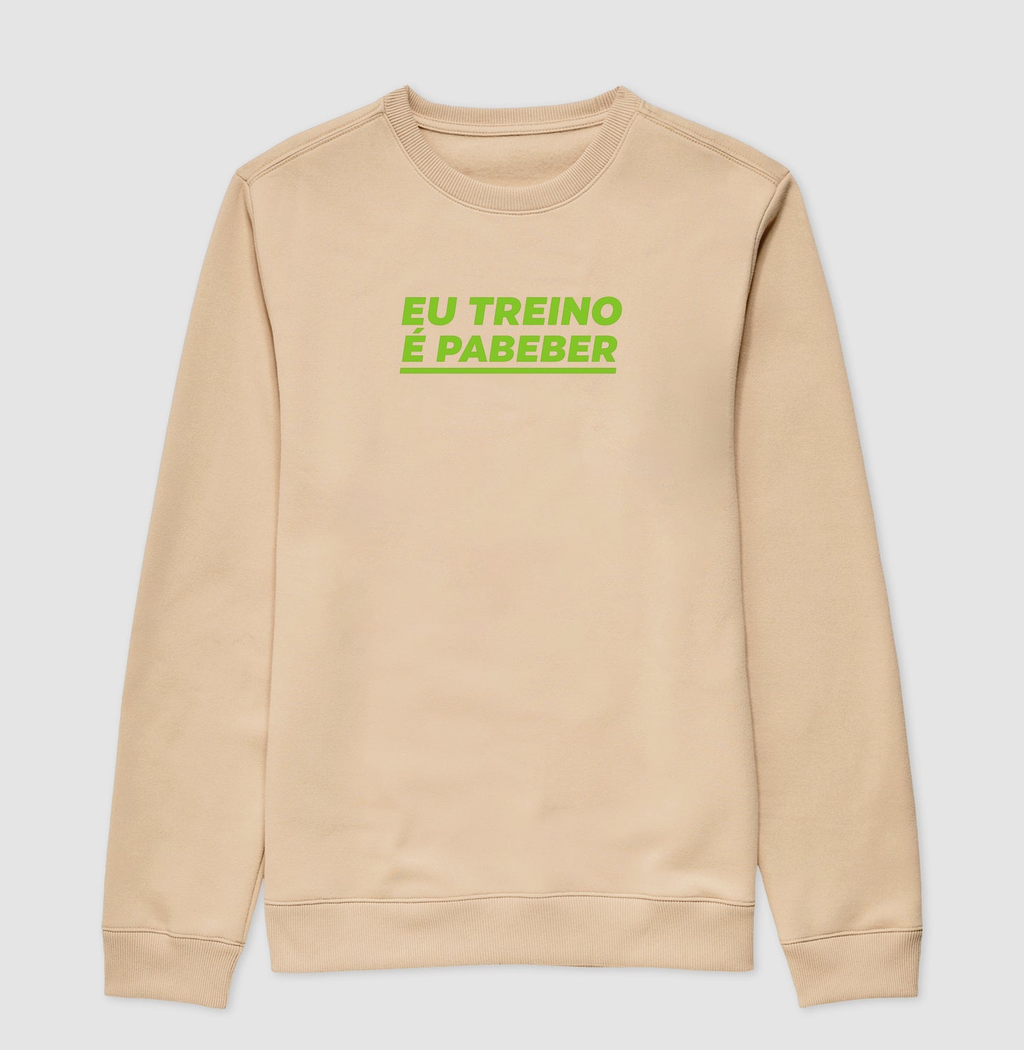 Camisa: EU TREINO É PABEBER