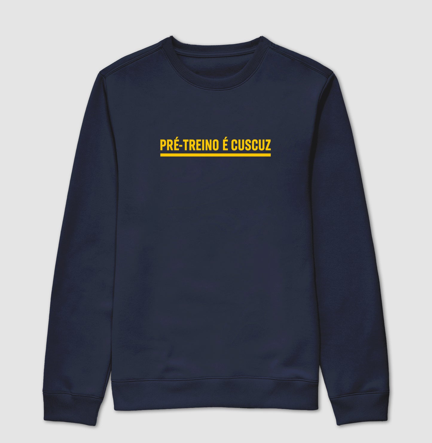 Camisa: PRÉ-TREINO É CUSCUZ